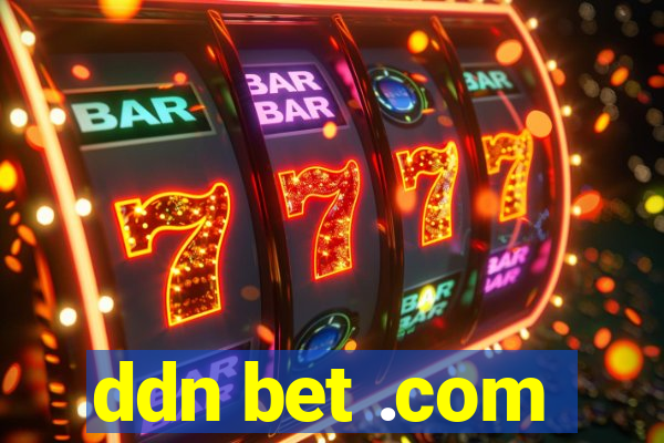 ddn bet .com