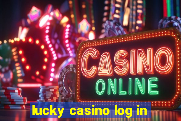 lucky casino log in