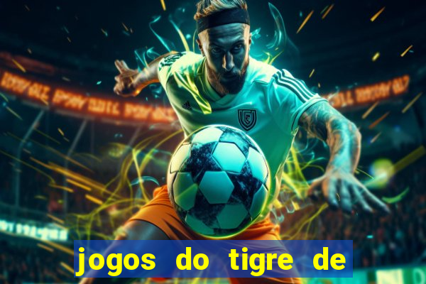 jogos do tigre de 5 reais