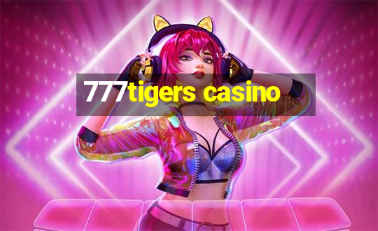 777tigers casino