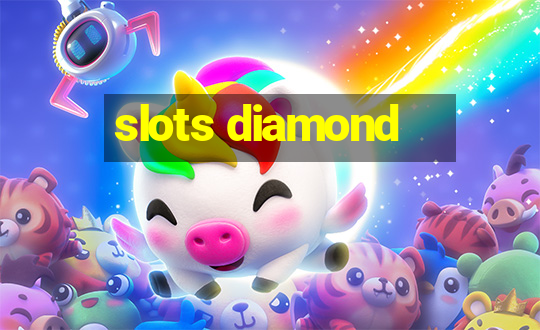 slots diamond