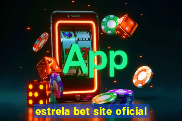 estrela bet site oficial