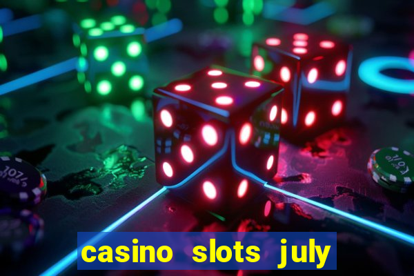 casino slots july 4th gift