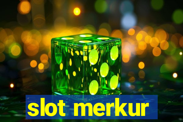 slot merkur