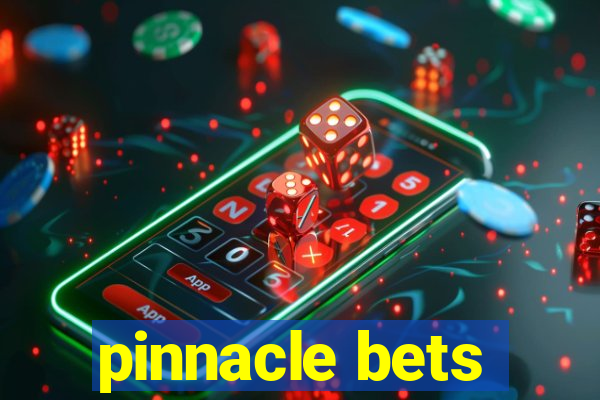 pinnacle bets