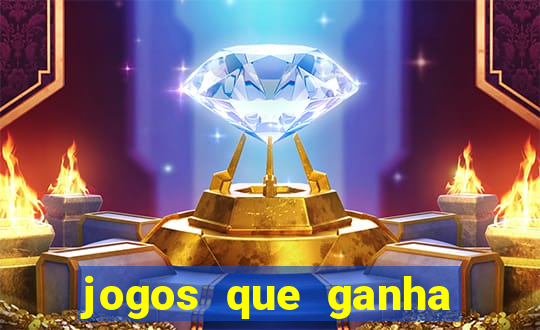 jogos que ganha dinheiro sem precisar pagar