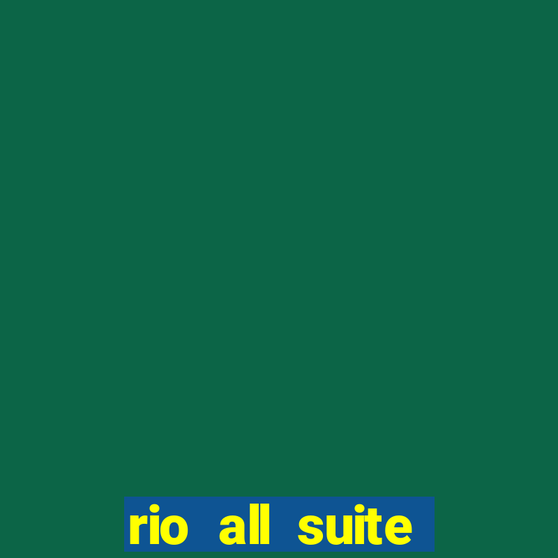 rio all suite hotel and casino vegas