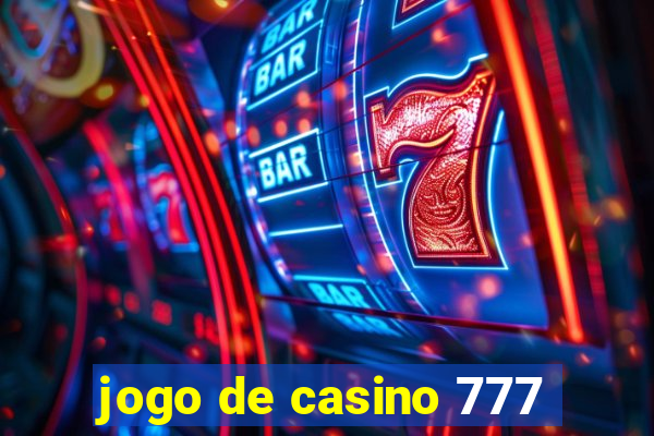 jogo de casino 777