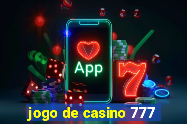 jogo de casino 777