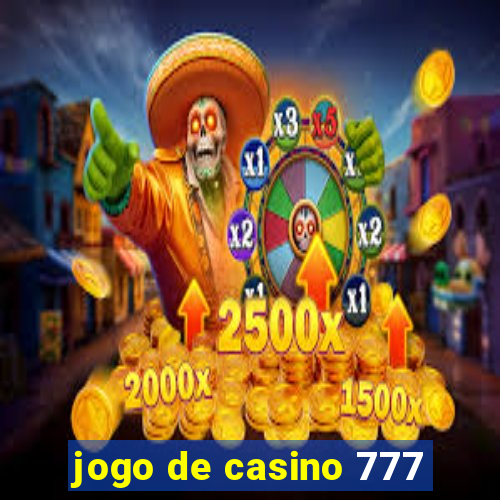 jogo de casino 777