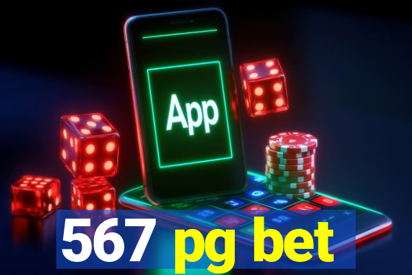 567 pg bet