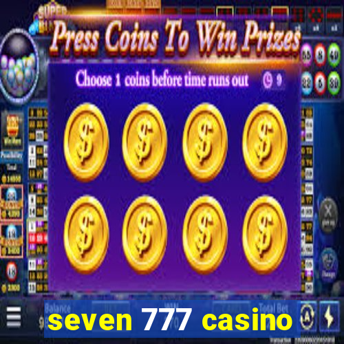 seven 777 casino