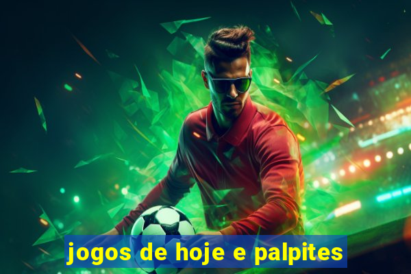 jogos de hoje e palpites