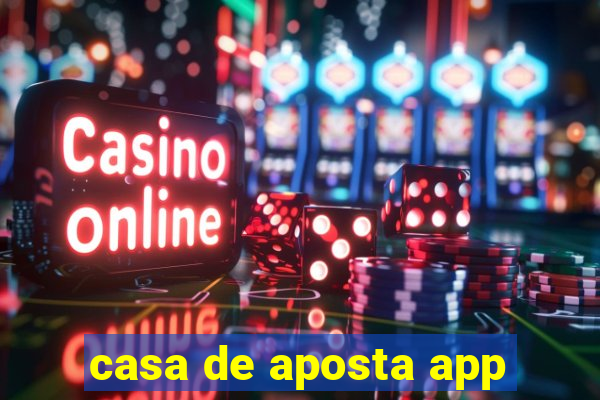 casa de aposta app