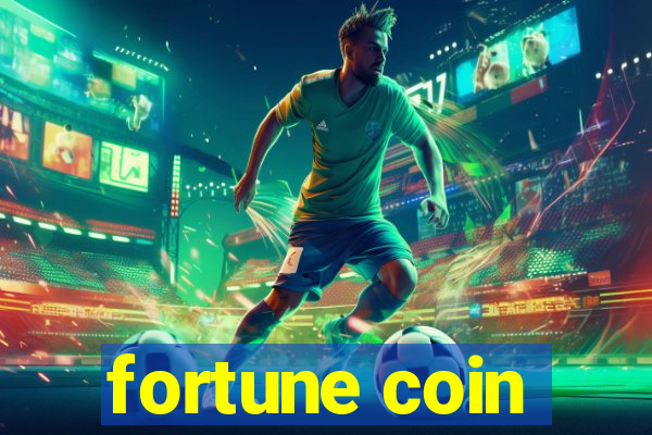 fortune coin