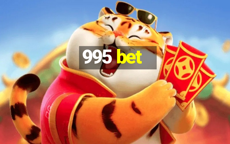 995 bet