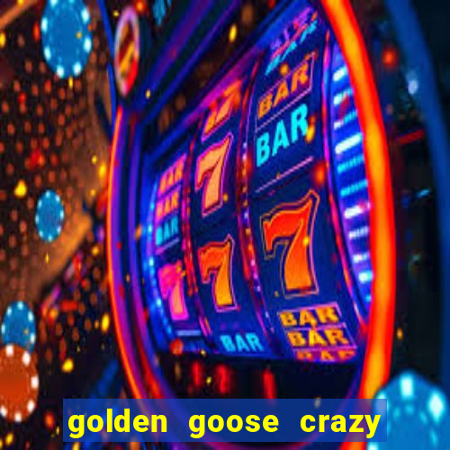 golden goose crazy chameleons slot