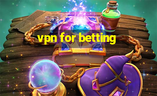 vpn for betting