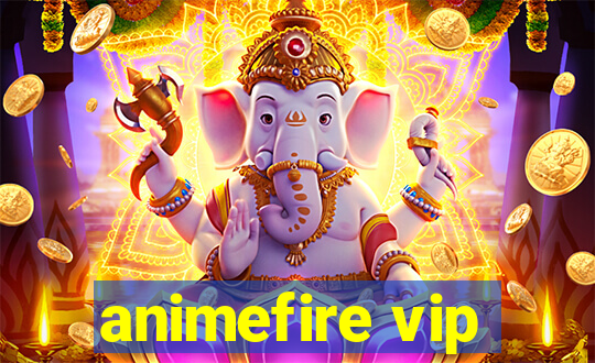 animefire vip