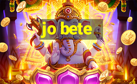 jo bete