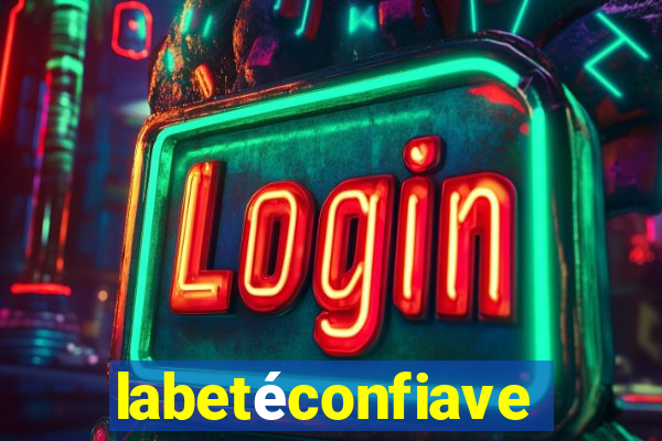 labetéconfiavel