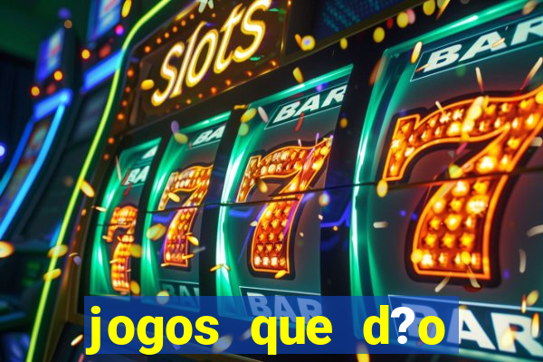 jogos que d?o dinheiro sem precisar investir