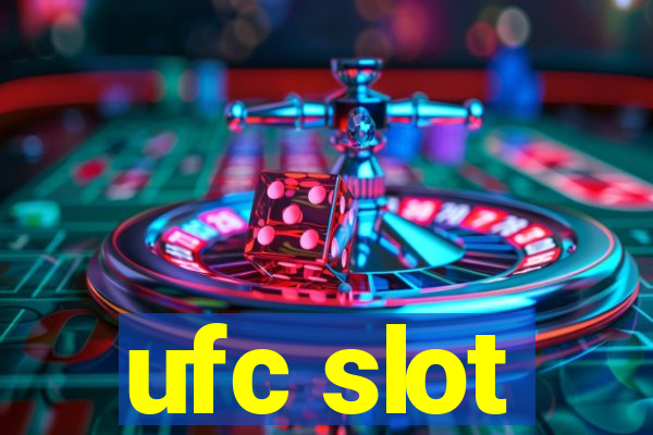 ufc slot