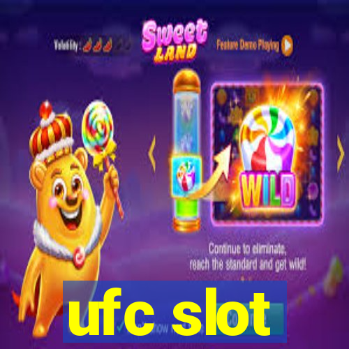 ufc slot