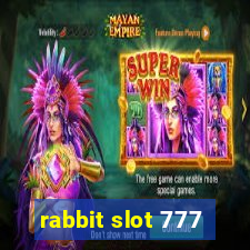 rabbit slot 777