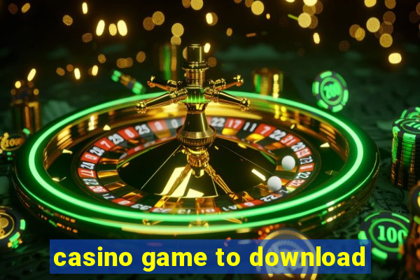 casino game to download