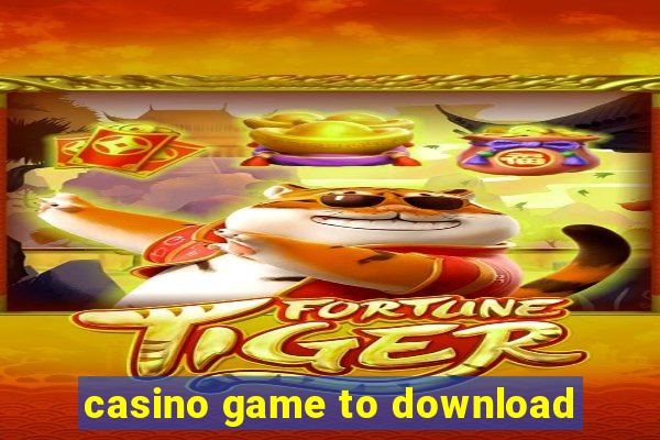 casino game to download