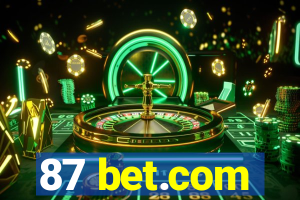 87 bet.com