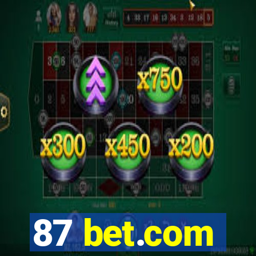 87 bet.com