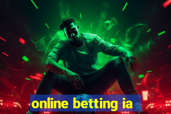 online betting ia