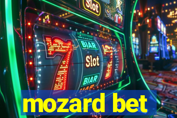 mozard bet