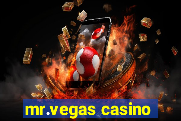 mr.vegas casino