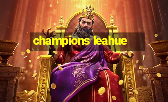 champions leahue