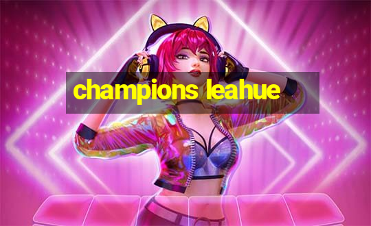 champions leahue