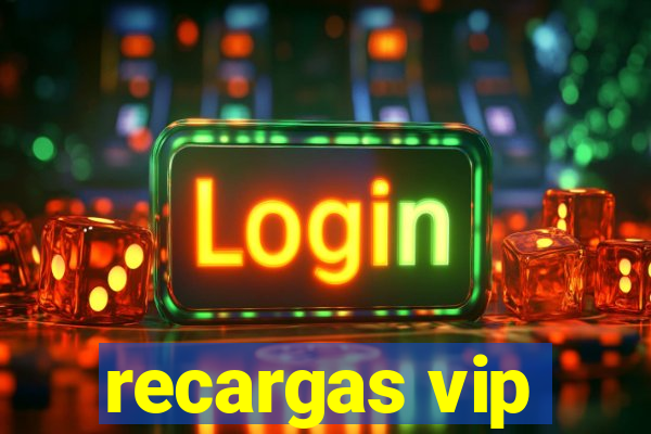 recargas vip