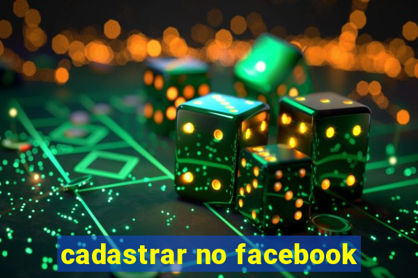 cadastrar no facebook