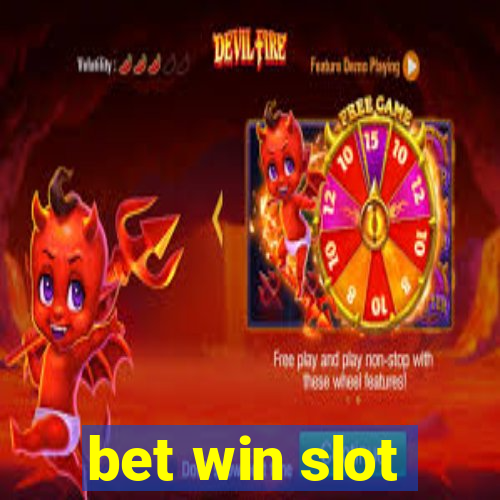 bet win slot