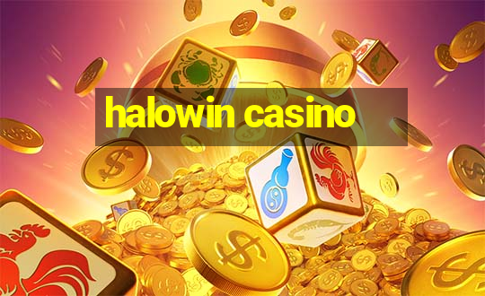 halowin casino