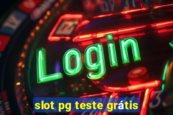 slot pg teste grátis