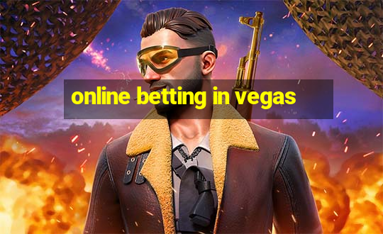 online betting in vegas