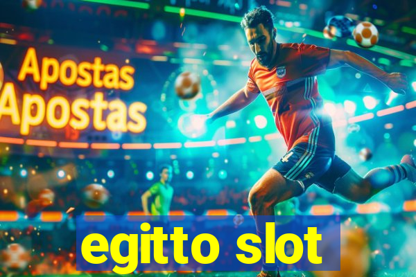 egitto slot