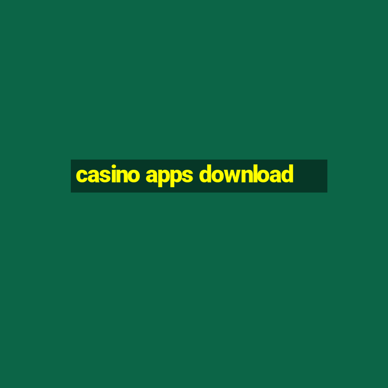 casino apps download