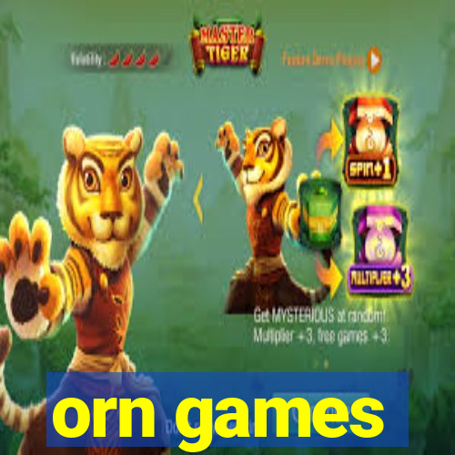 orn games