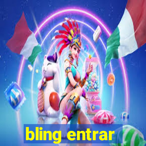 bling entrar