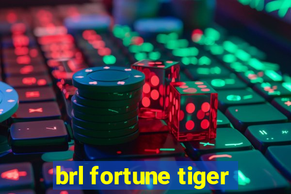 brl fortune tiger