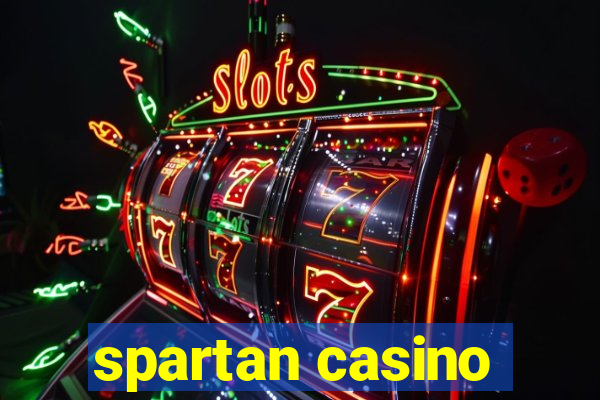 spartan casino